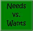 needs vs wants button