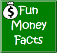 fun money facts button